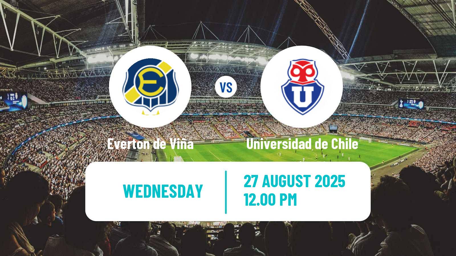 Soccer Chilean Primera Division Women Everton de Viña - Universidad de Chile