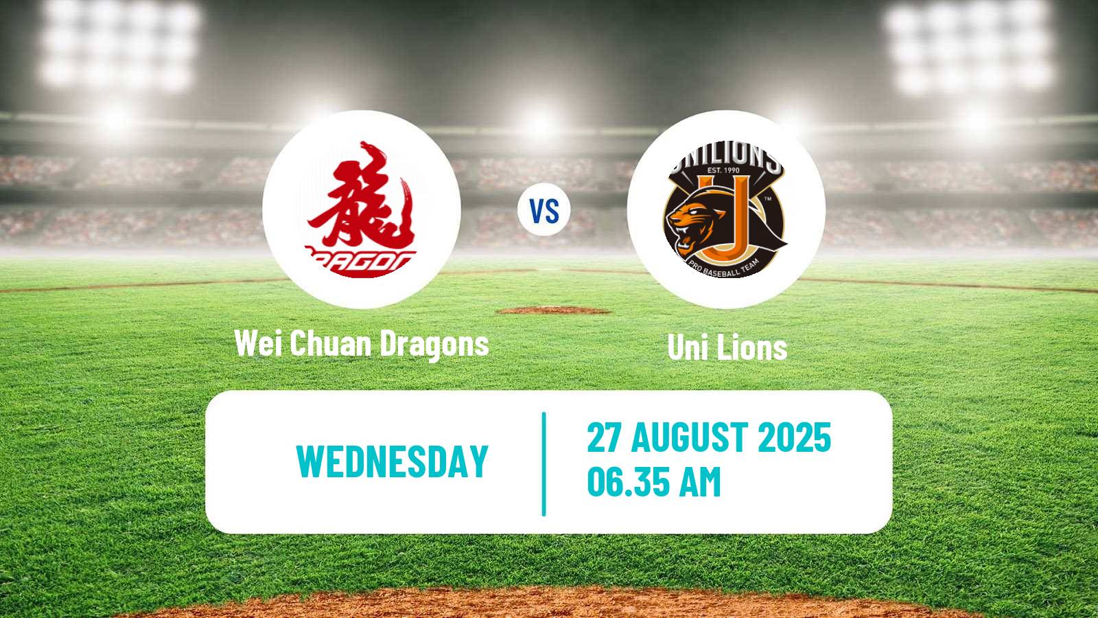 Baseball Taiwan CPBL Wei Chuan Dragons - Uni Lions