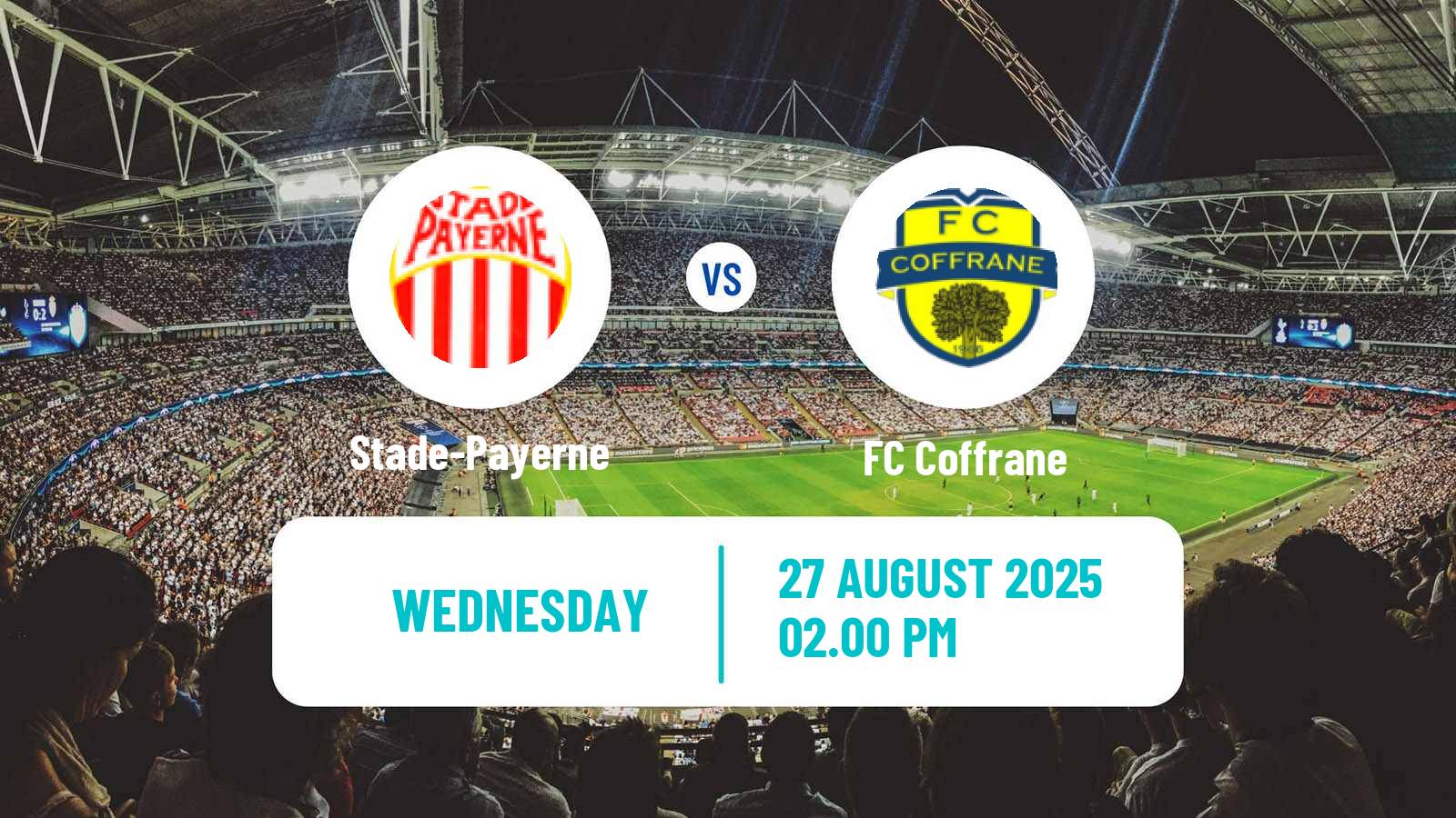 Soccer Swiss 1 Liga Classic Group 1 Stade-Payerne - Coffrane