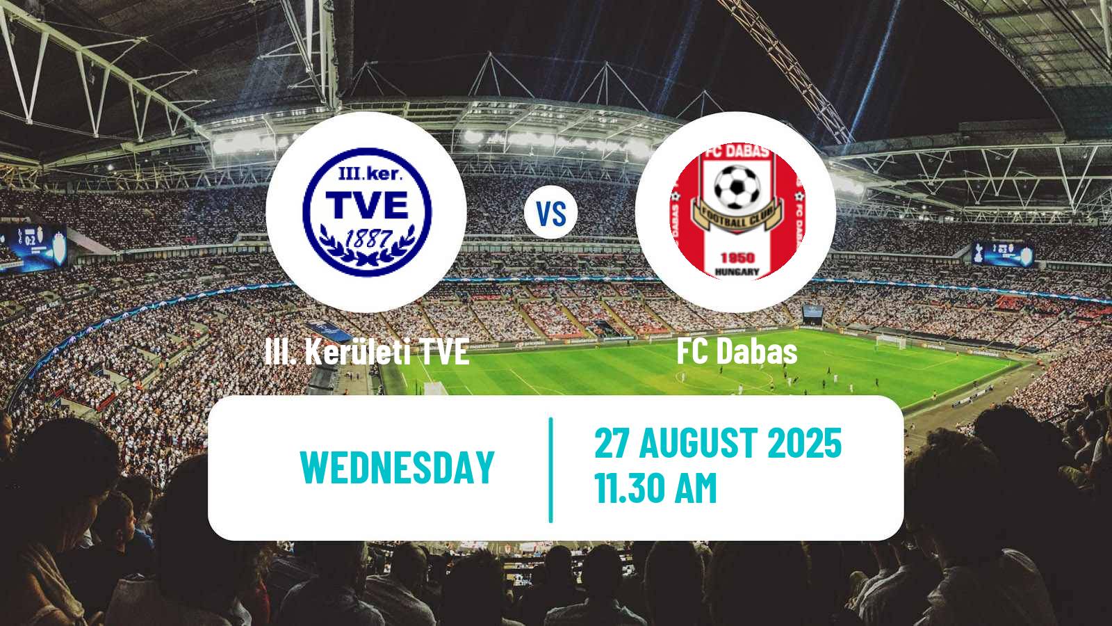 Soccer Hungarian NB III Southeast III. Kerületi TVE - Dabas