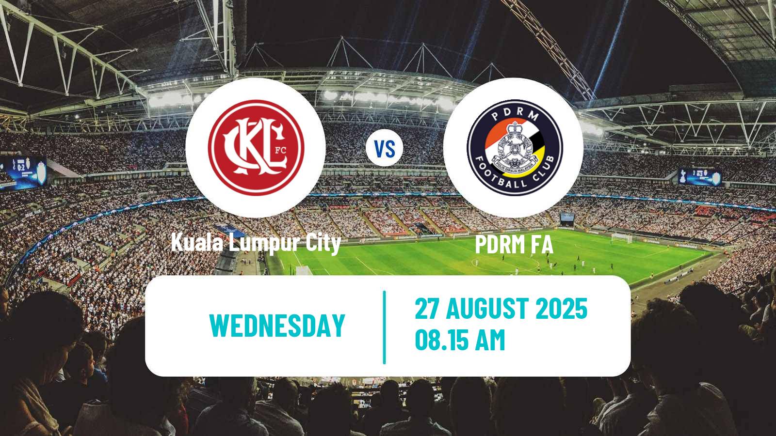 Soccer Malaysian Super League Kuala Lumpur City - PDRM FA