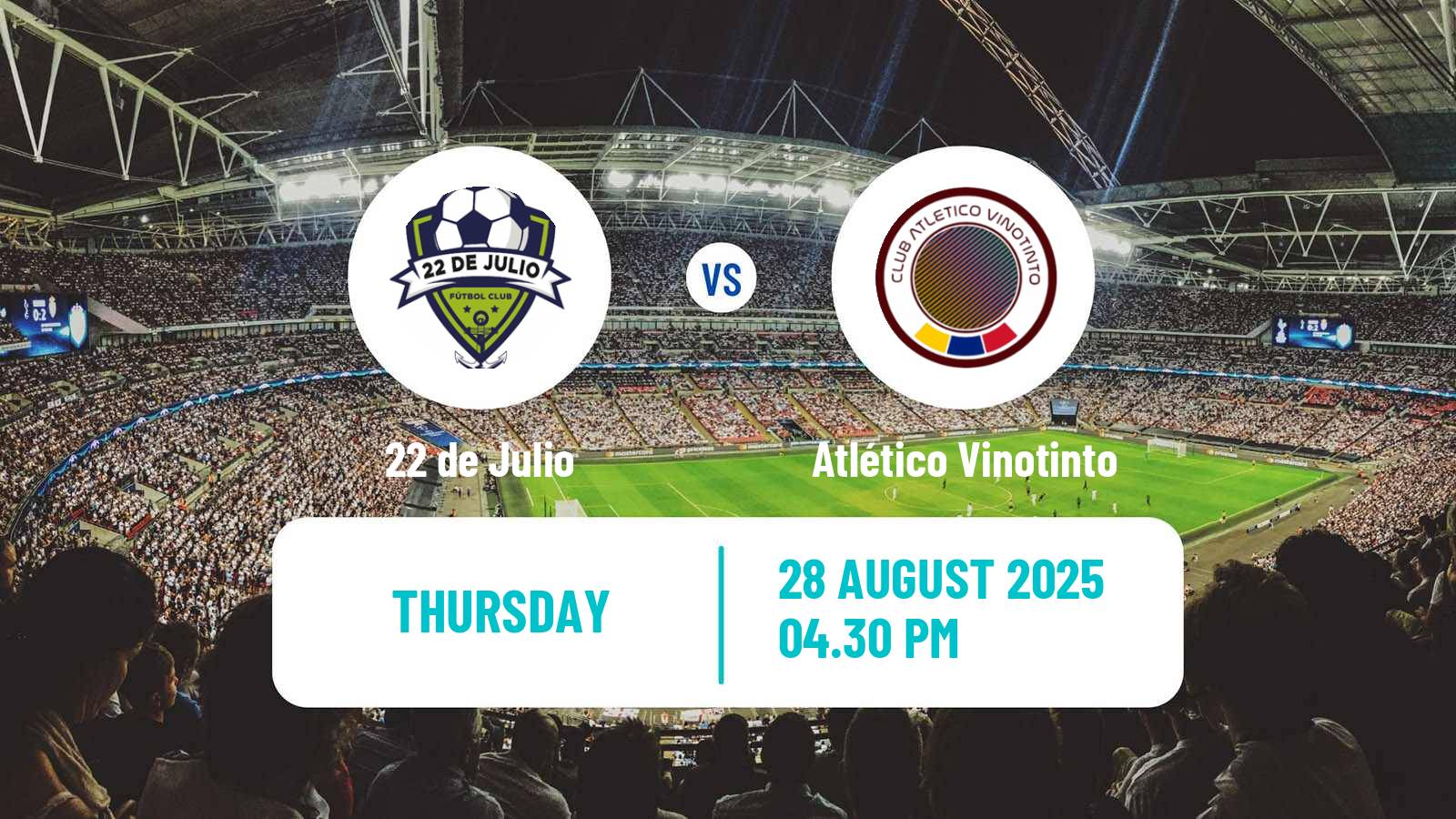 Soccer Ecuadorian Serie B 22 de Julio - Atlético Vinotinto