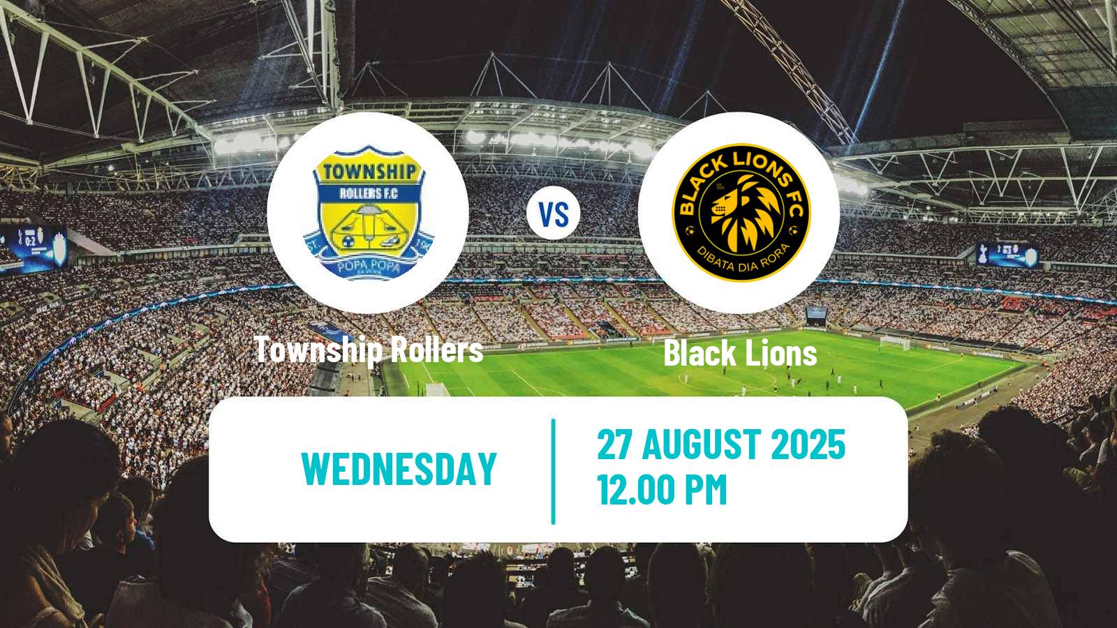 Soccer Botswana Premier League Township Rollers - Black Lions