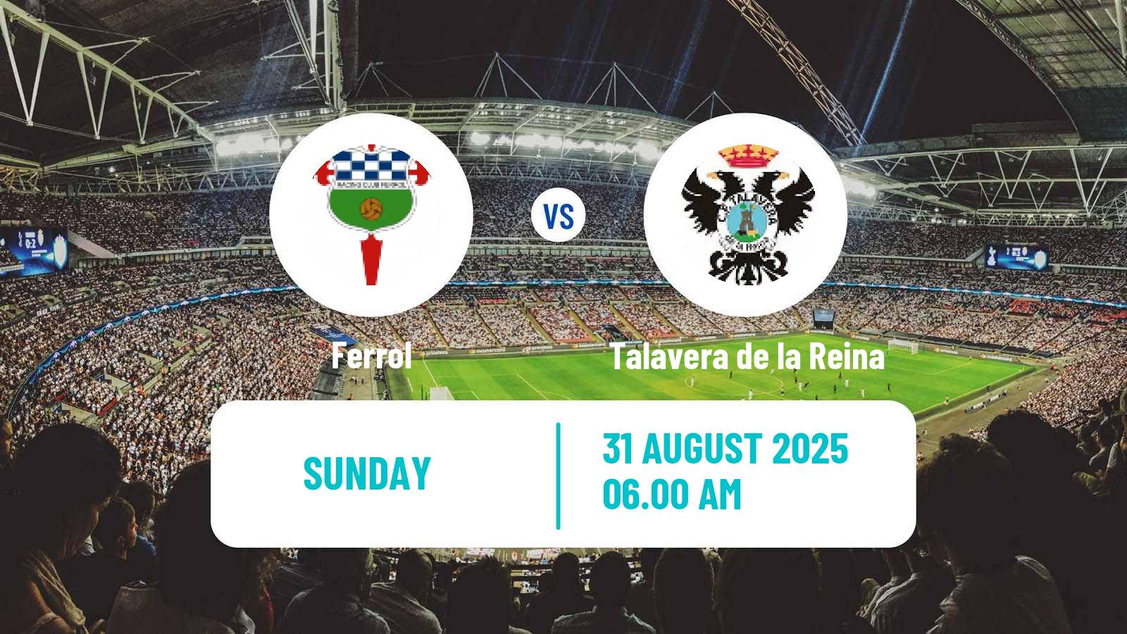 Soccer Spanish Primera RFEF Group 1 Ferrol - Talavera de la Reina