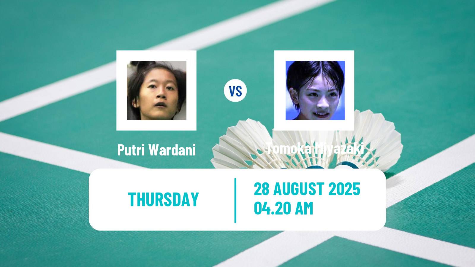 Badminton BWF World Championships Women Putri Wardani - Tomoka Miyazaki