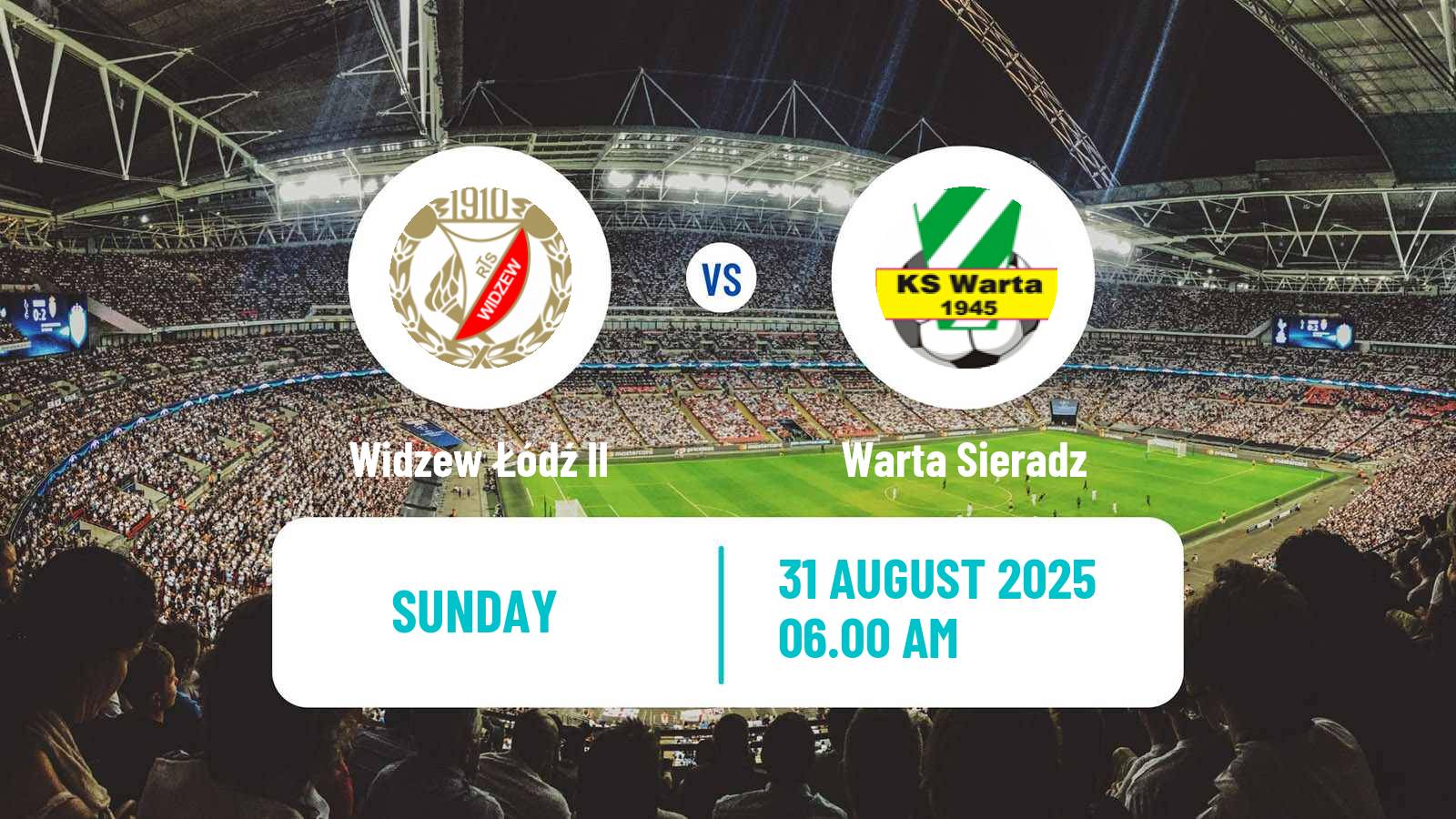 Soccer Polish Division 3 - Group I Widzew Łódź II - Warta Sieradz