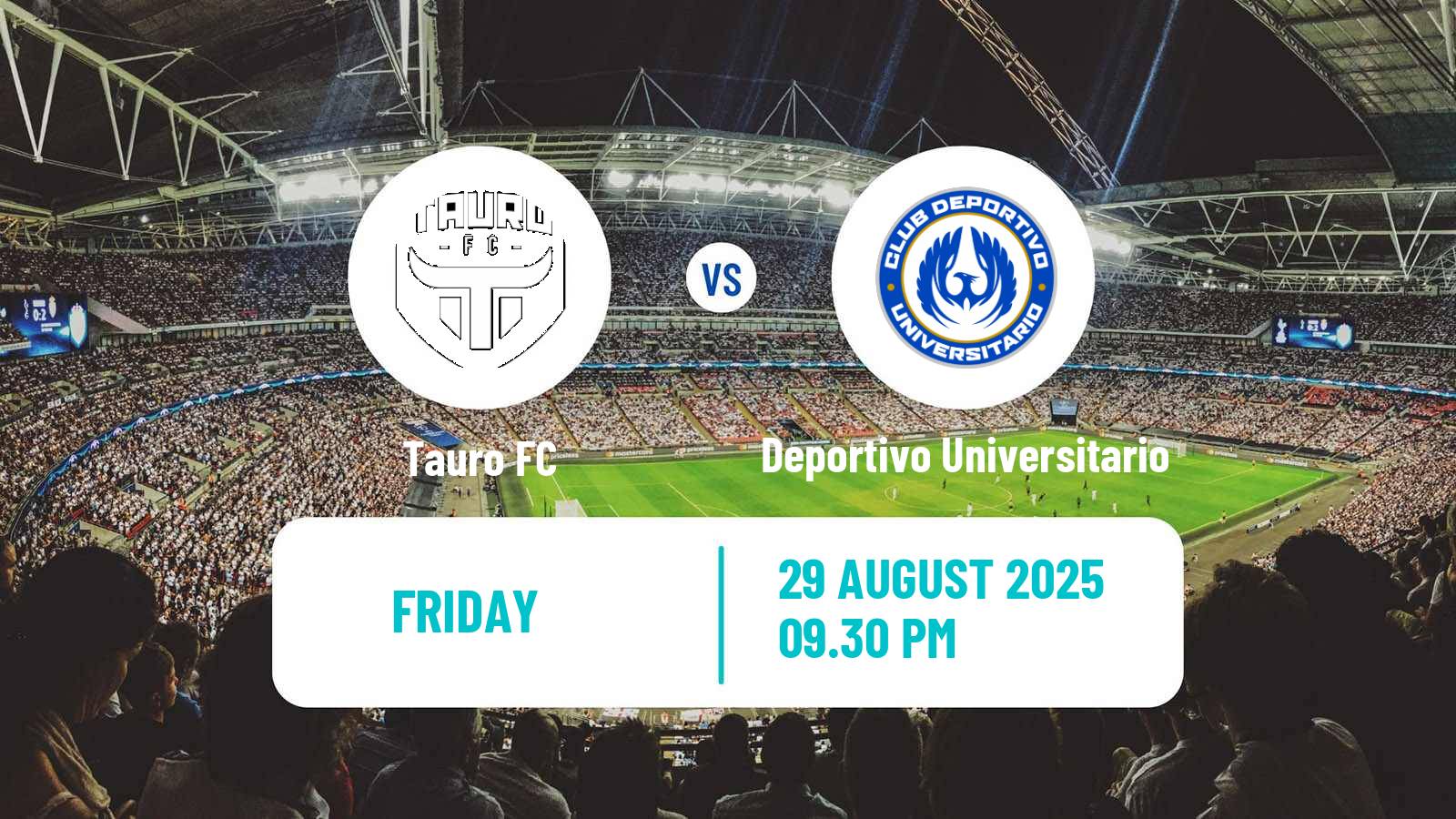 Soccer Liga Panamena de Futbol Tauro - Deportivo Universitario