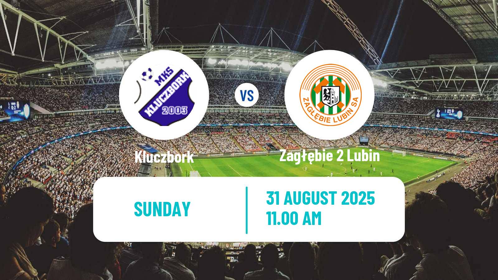 Soccer Polish Division 3 - Group III Kluczbork - Zagłębie 2 Lubin