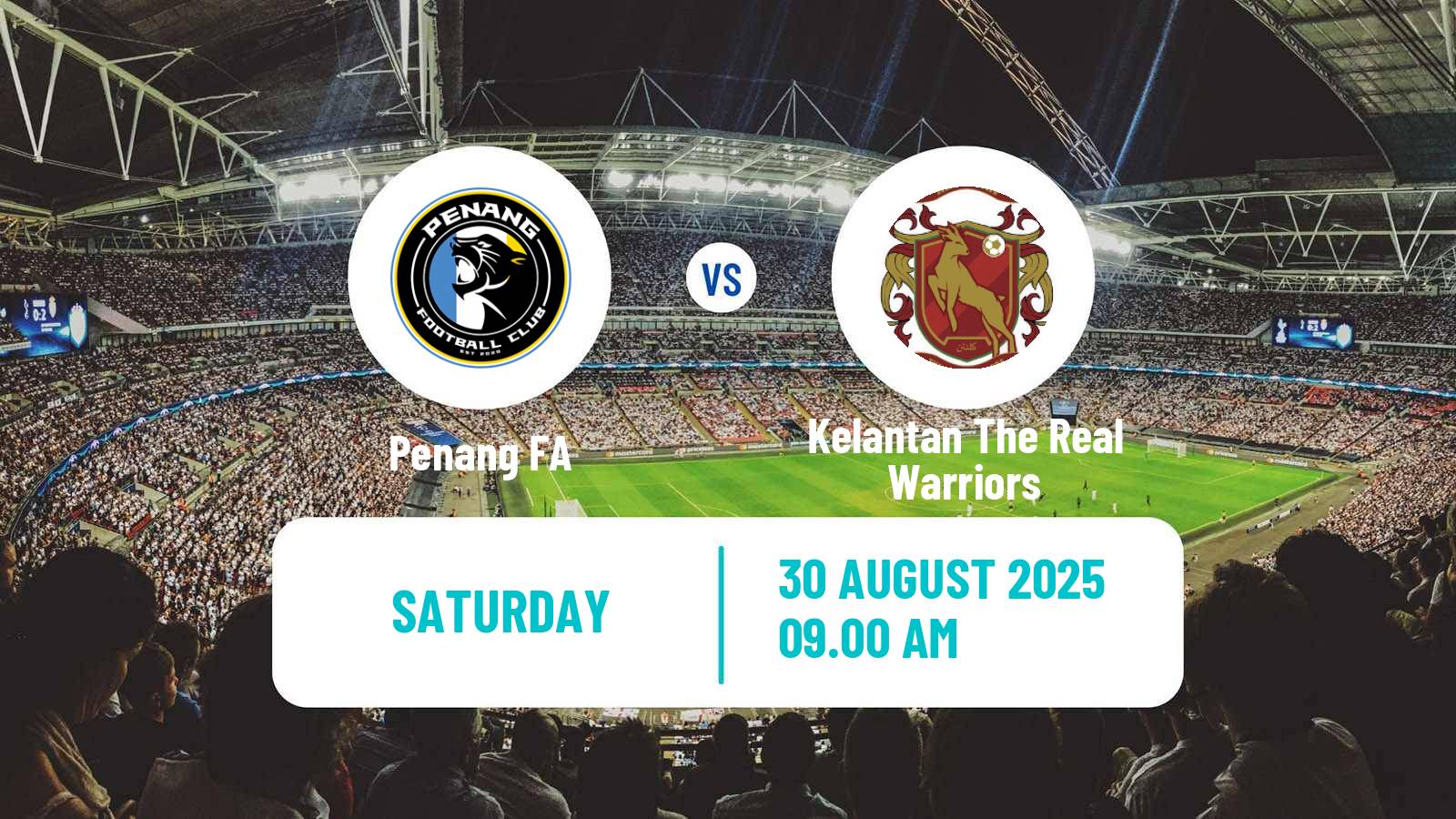 Soccer Malaysian Super League Penang - Kelantan The Real Warriors
