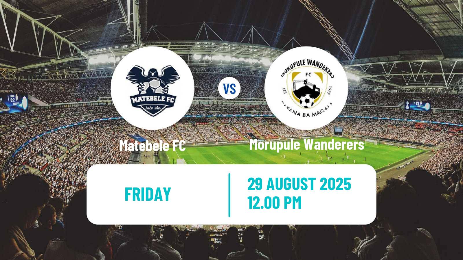 Soccer Botswana Premier League Matebele - Morupule Wanderers