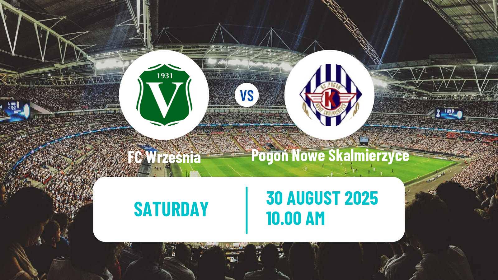 Soccer Polish Division 3 - Group II Września - Pogoń Nowe Skalmierzyce