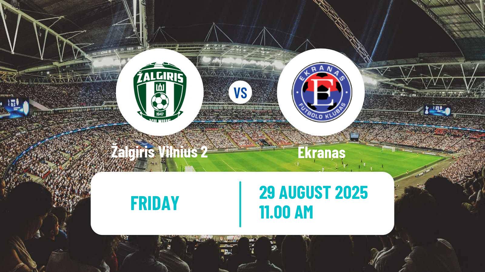 Soccer Lithuanian Division 2 Žalgiris Vilnius 2 - Ekranas