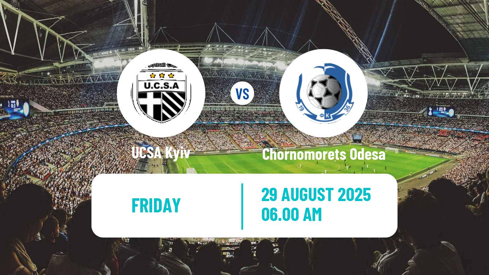 Soccer Ukrainian Persha Liga UCSA - Chornomorets Odesa