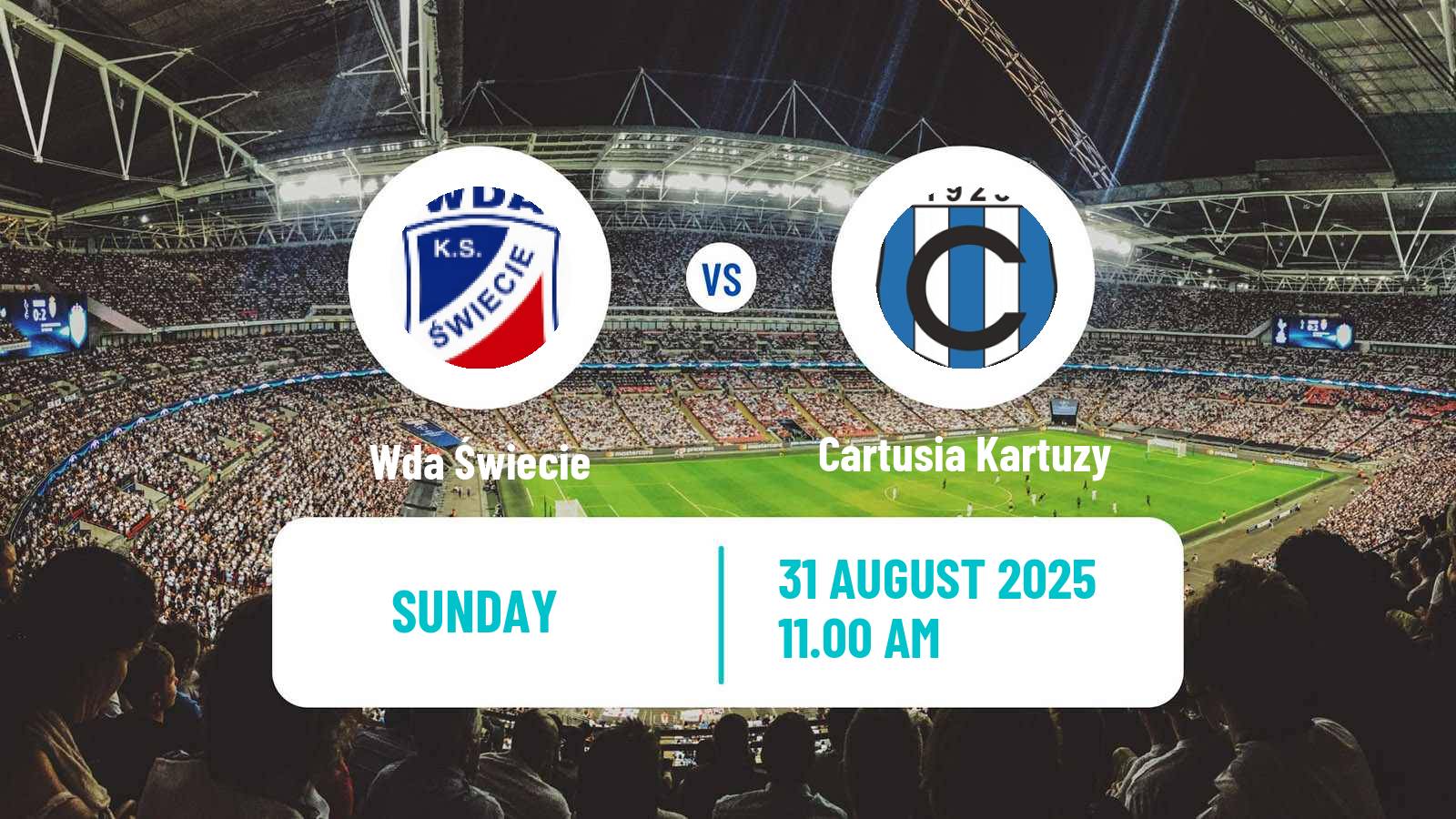 Soccer Polish Division 3 - Group II Wda Świecie - Cartusia Kartuzy