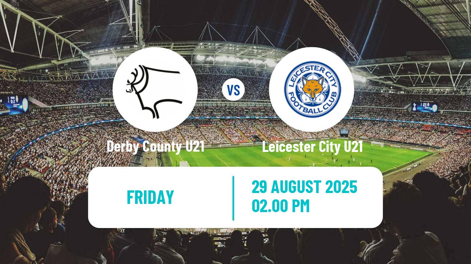 Soccer English Premier League 2 Derby County U21 - Leicester City U21