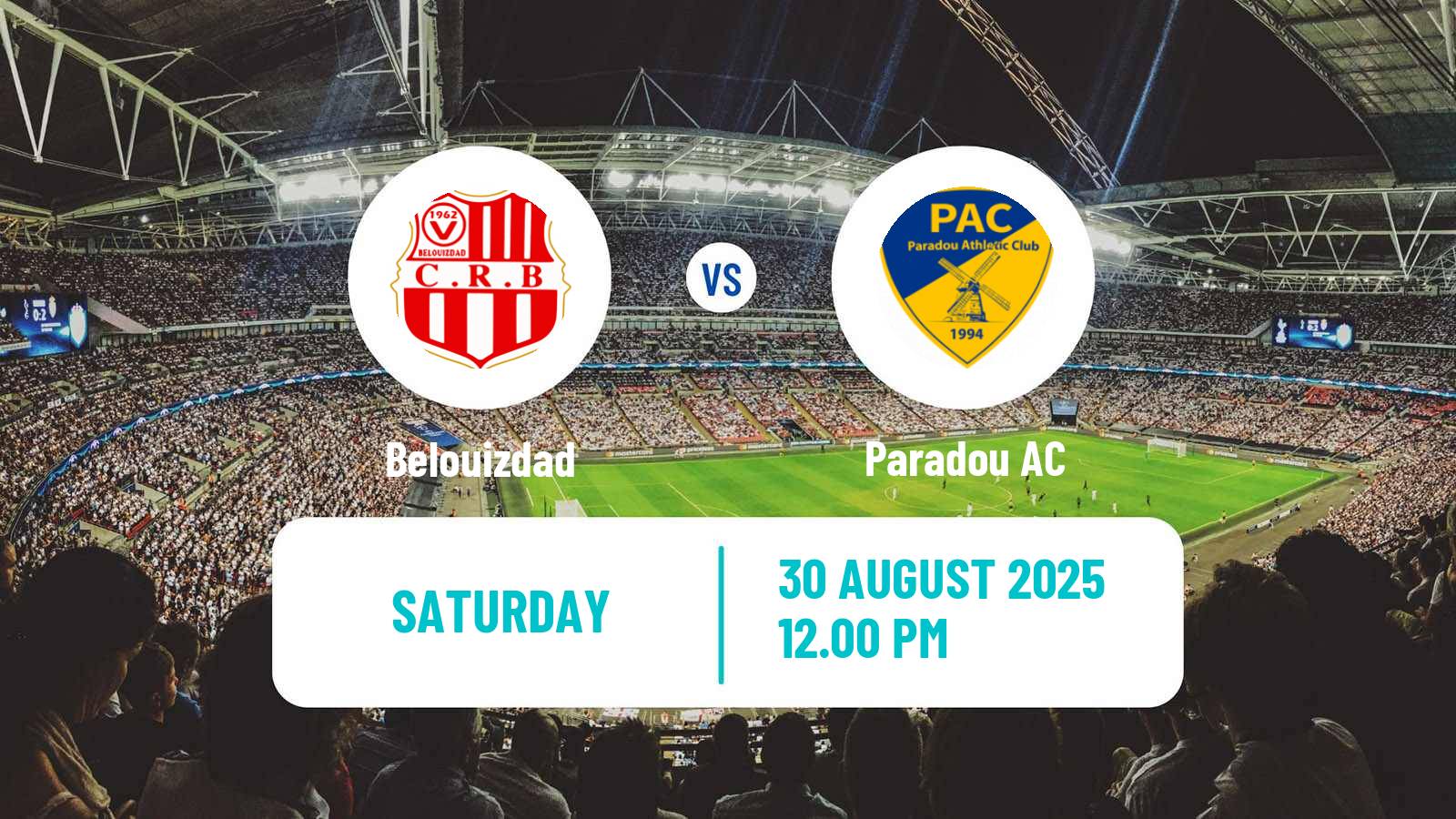 Soccer Algerian Ligue 1 Belouizdad - Paradou