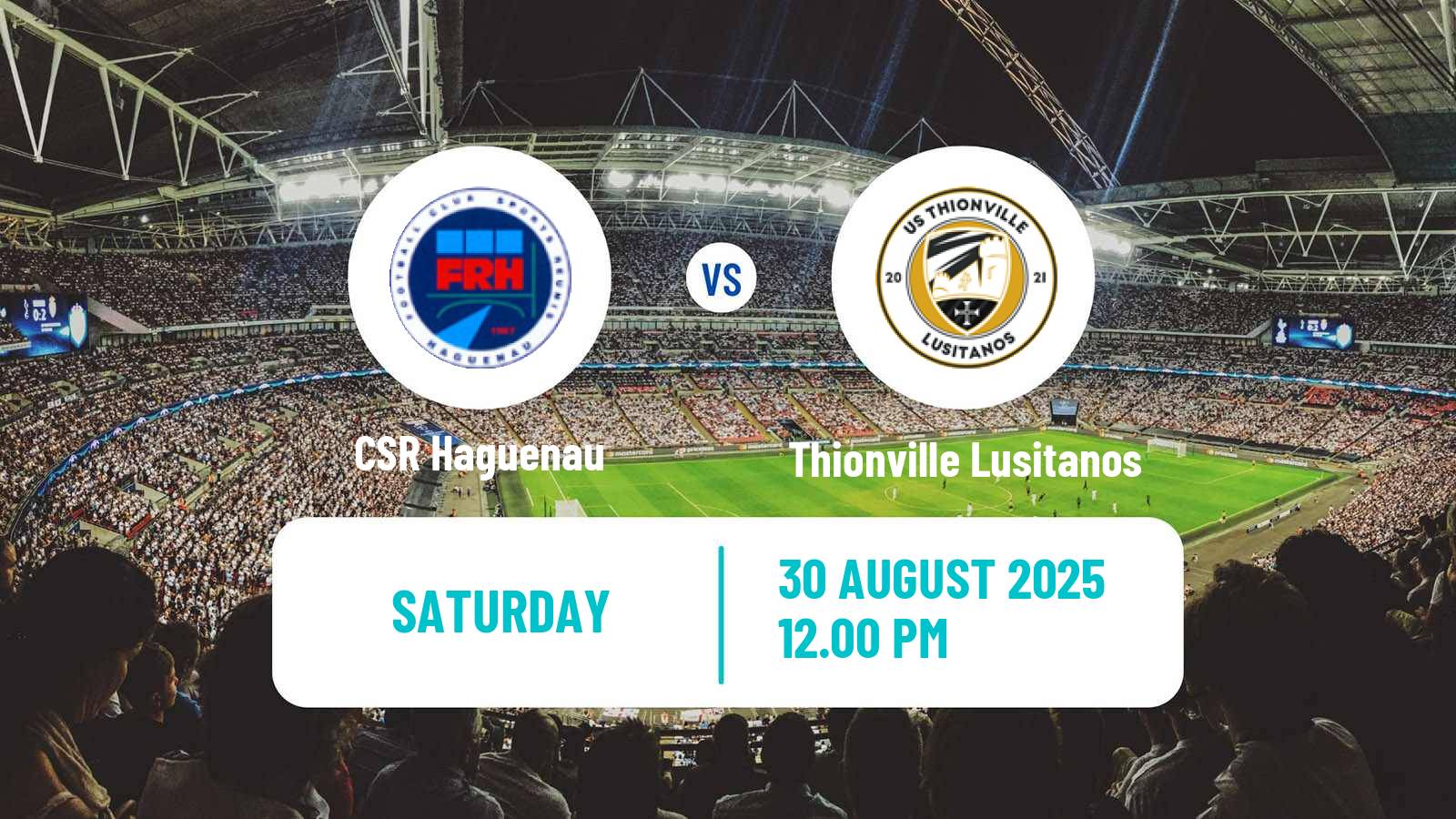 Soccer French National 2 - Group B Haguenau - Thionville Lusitanos