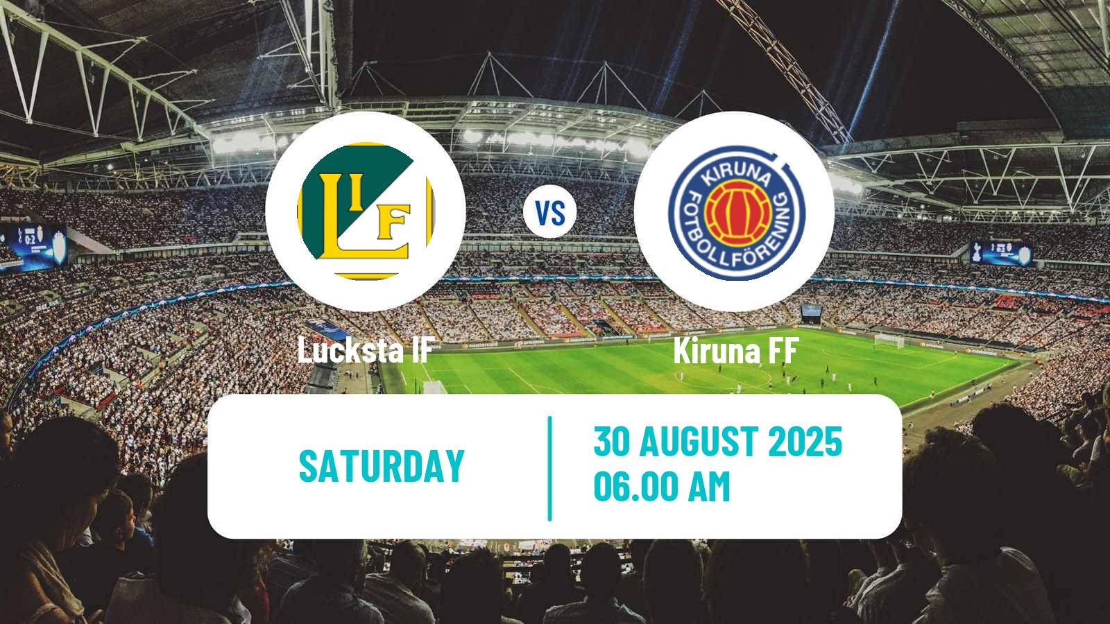 Soccer Swedish Division 2 - Norrland Lucksta - Kiruna