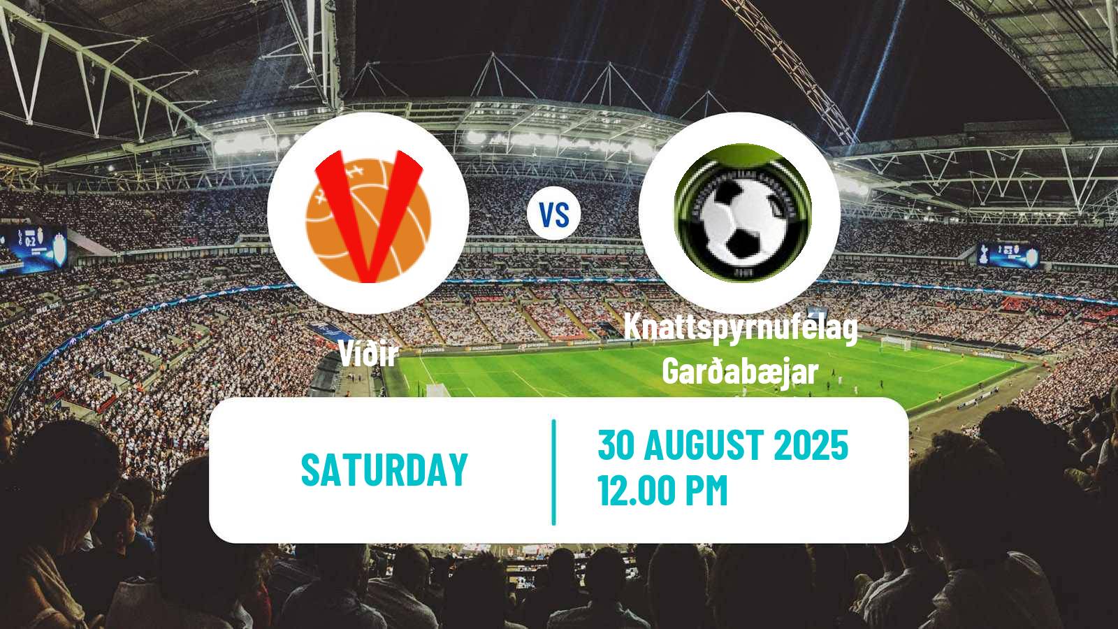 Soccer Icelandic Division 2 Víðir - Knattspyrnufélag Garðabæjar