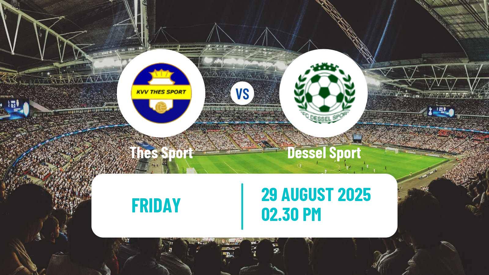Soccer Belgian National Division 1 VV Thes Sport - Dessel Sport