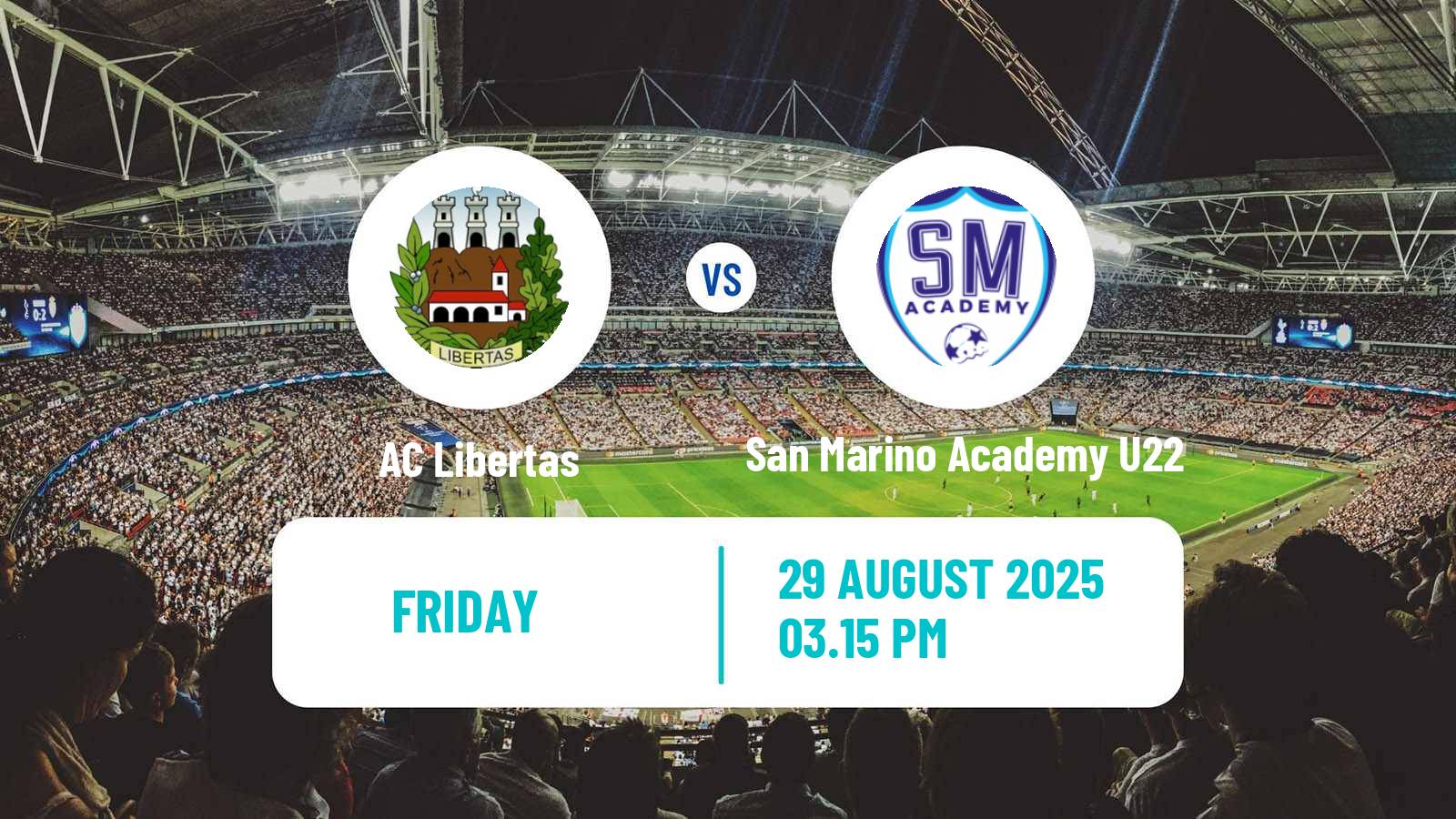 Soccer San Marino Campionato Sammarinese AC Libertas - San Marino Academy U22