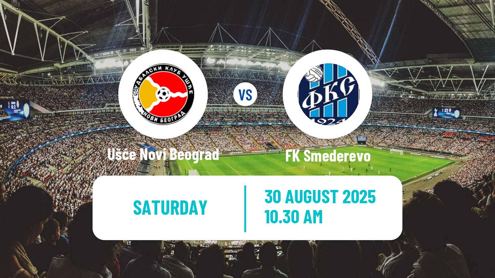 Soccer Serbian Prva Liga Ušće Novi Beograd - Smederevo