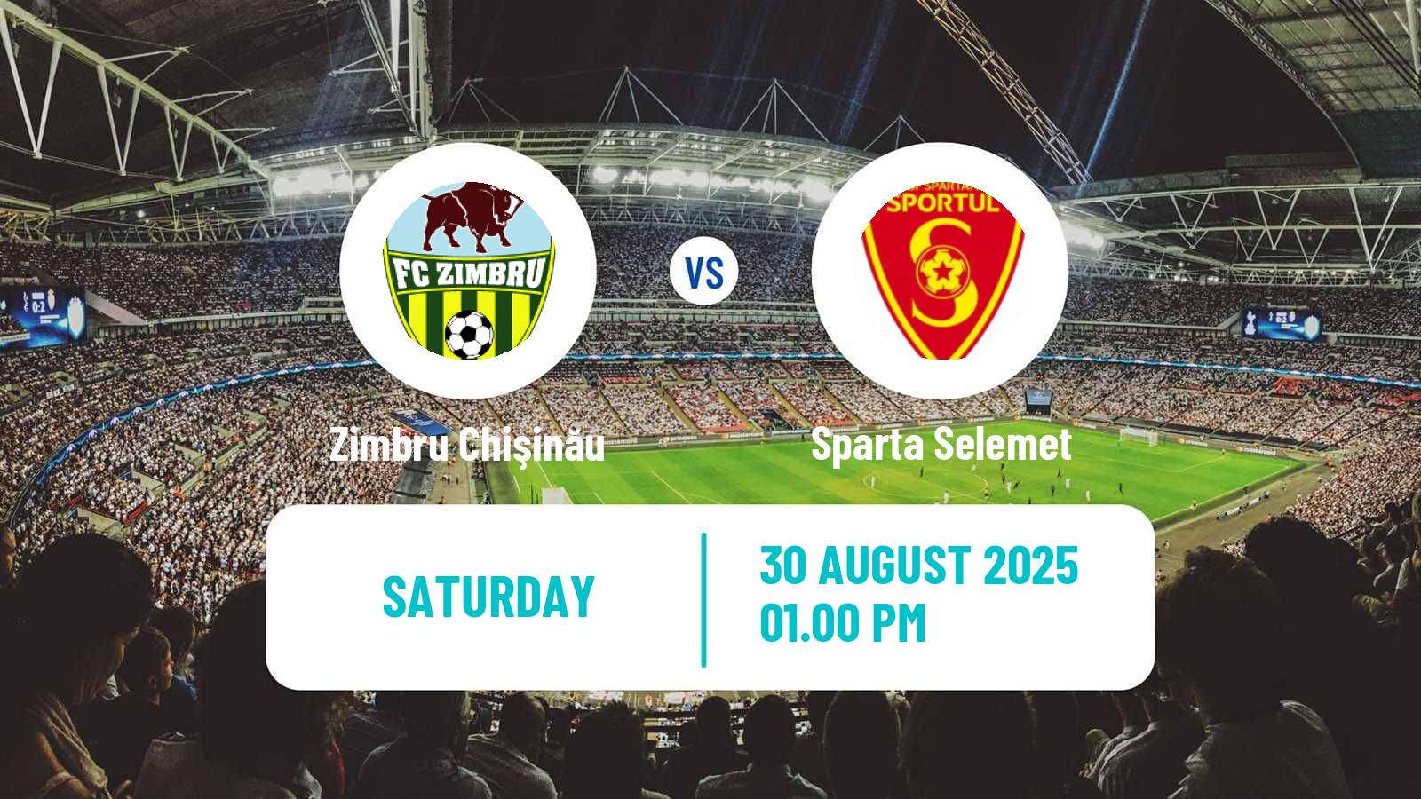 Soccer Moldovan Super Liga Zimbru Chişinău - Sparta Selemet
