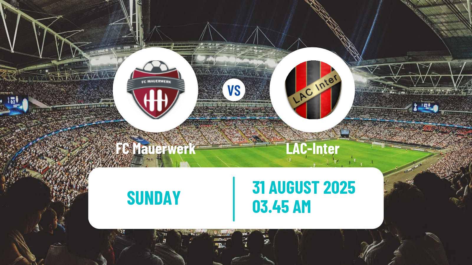 Soccer Austrian Landesliga Wien Mauerwerk - LAC-Inter