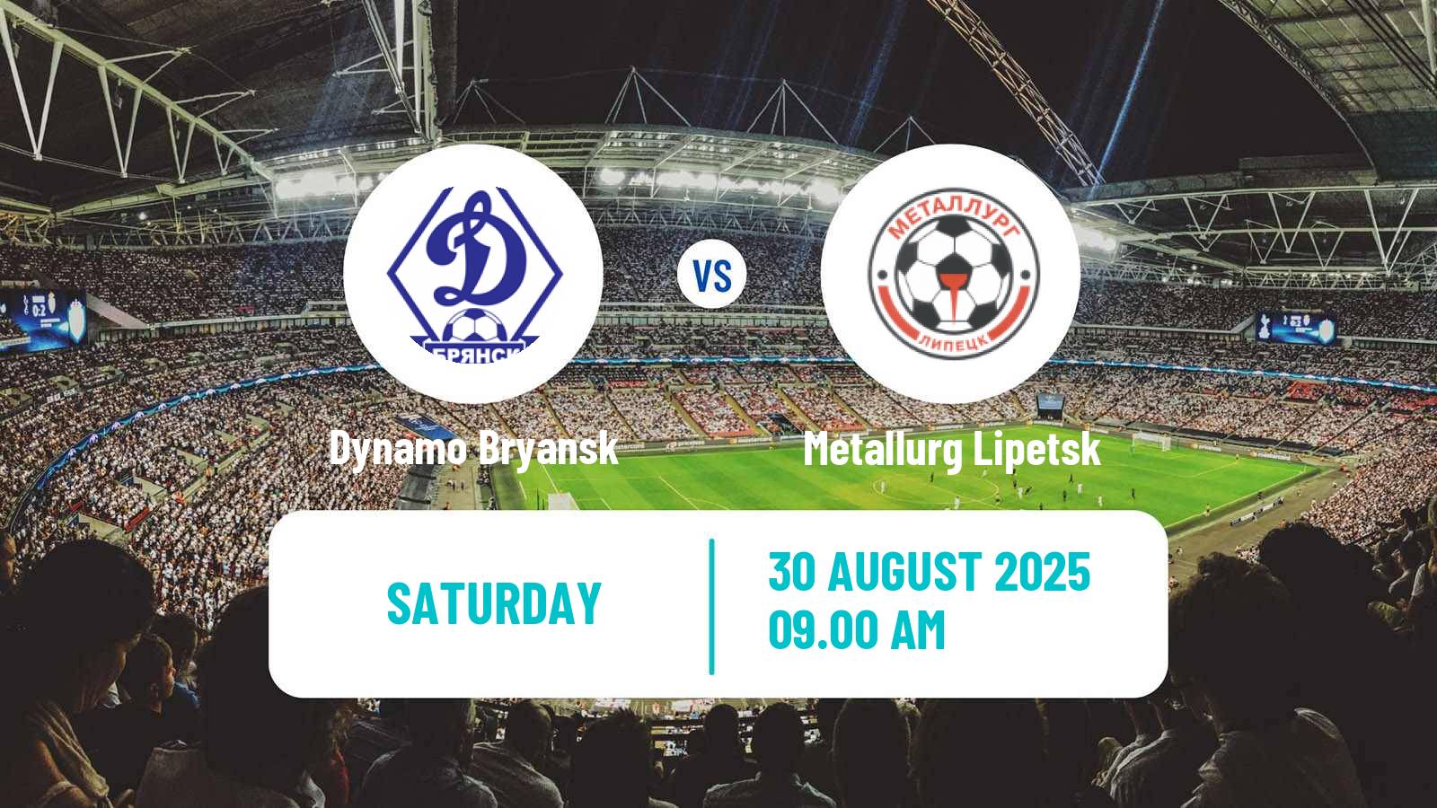 Soccer FNL 2 Division B Group 3 Dynamo Bryansk - Metallurg Lipetsk