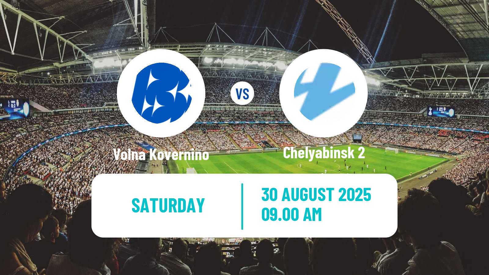 Soccer  FNL 2 Division B Group 4 Volna Kovernino - Chelyabinsk 2