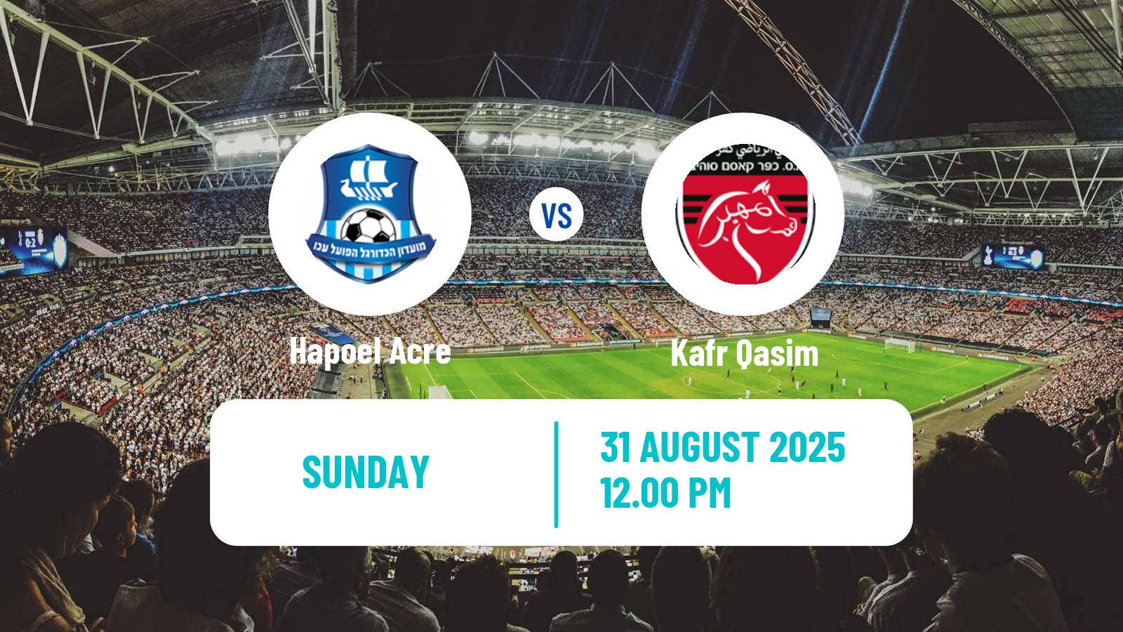 Soccer Israeli Liga Leumit Hapoel Acre - Kafr Qasim