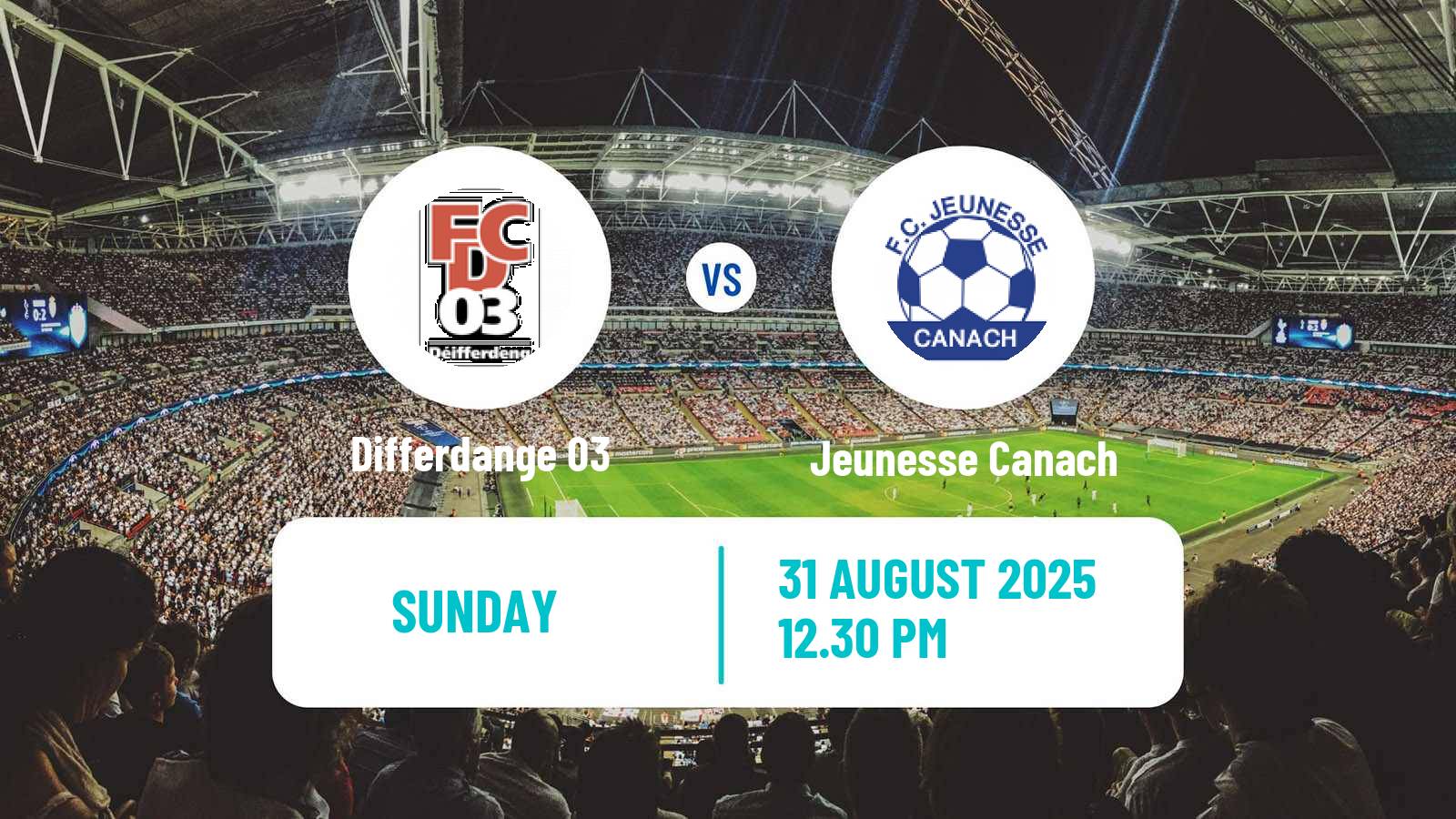 Soccer Luxembourg National Division Differdange 03 - Jeunesse Canach
