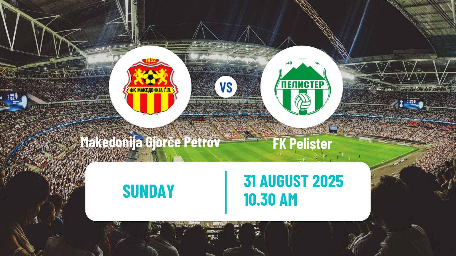 Soccer North Macedonian 1 MFL Makedonija Gjorče Petrov - Pelister