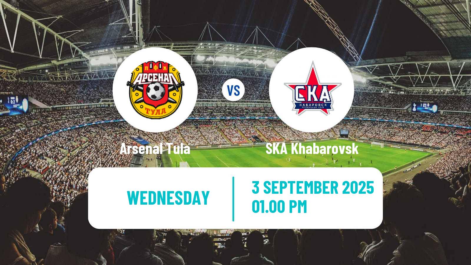 Soccer Russian FNL Arsenal Tula - SKA Khabarovsk