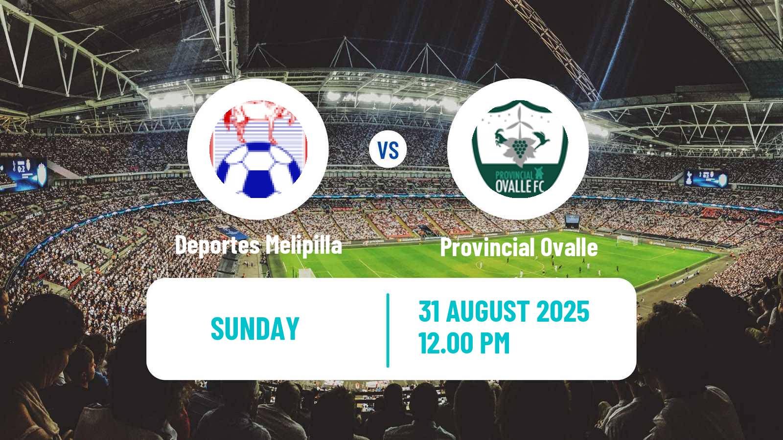 Soccer Chilean Segunda Division Deportes Melipilla - Provincial Ovalle