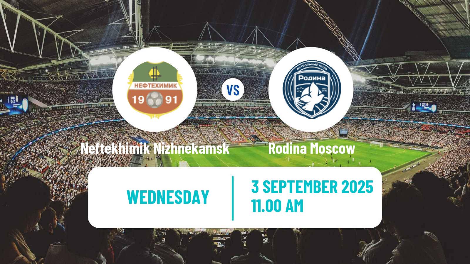 Soccer Russian FNL Neftekhimik Nizhnekamsk - Rodina Moscow