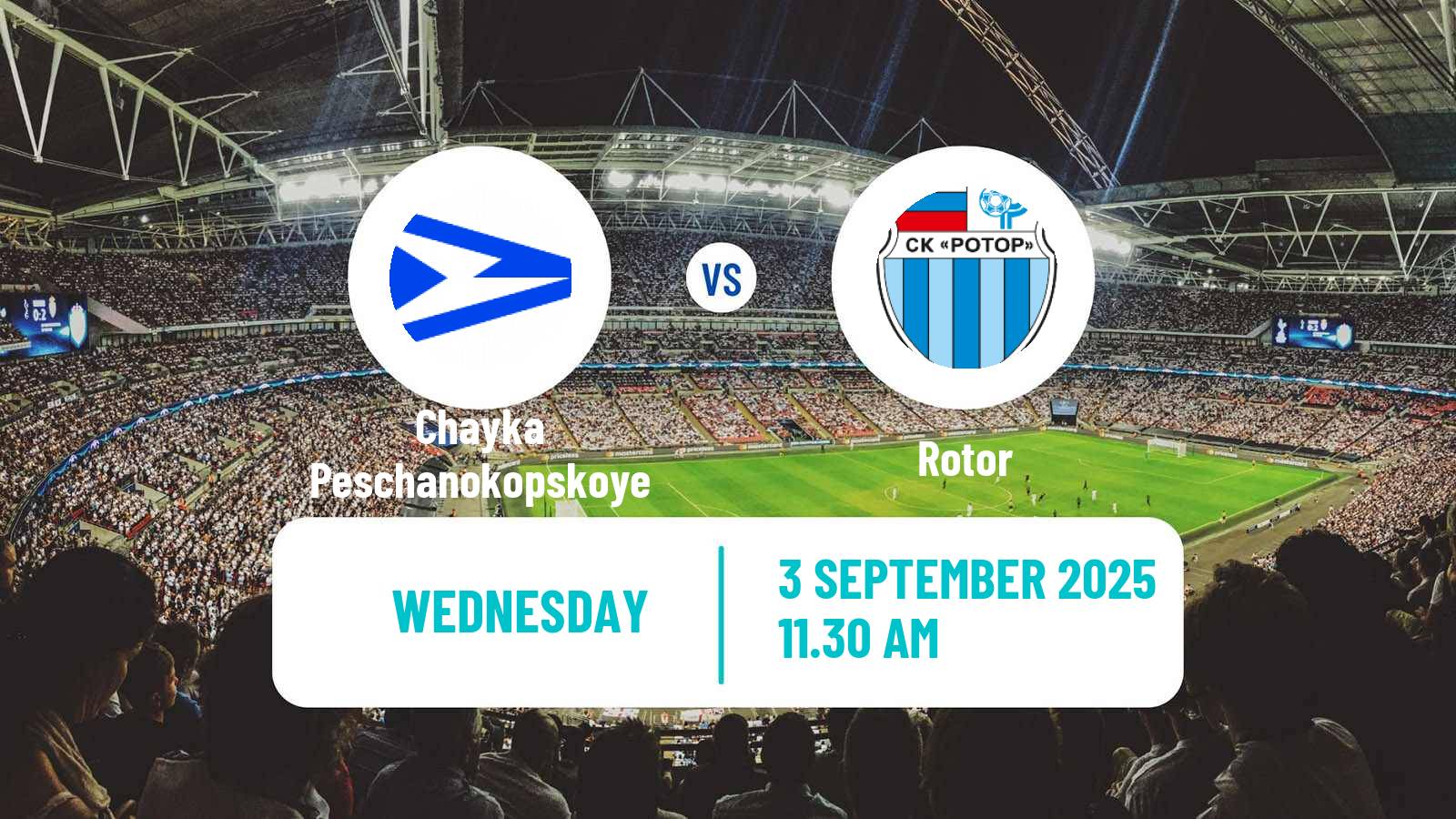 Soccer Russian FNL Chayka Peschanokopskoye - Rotor