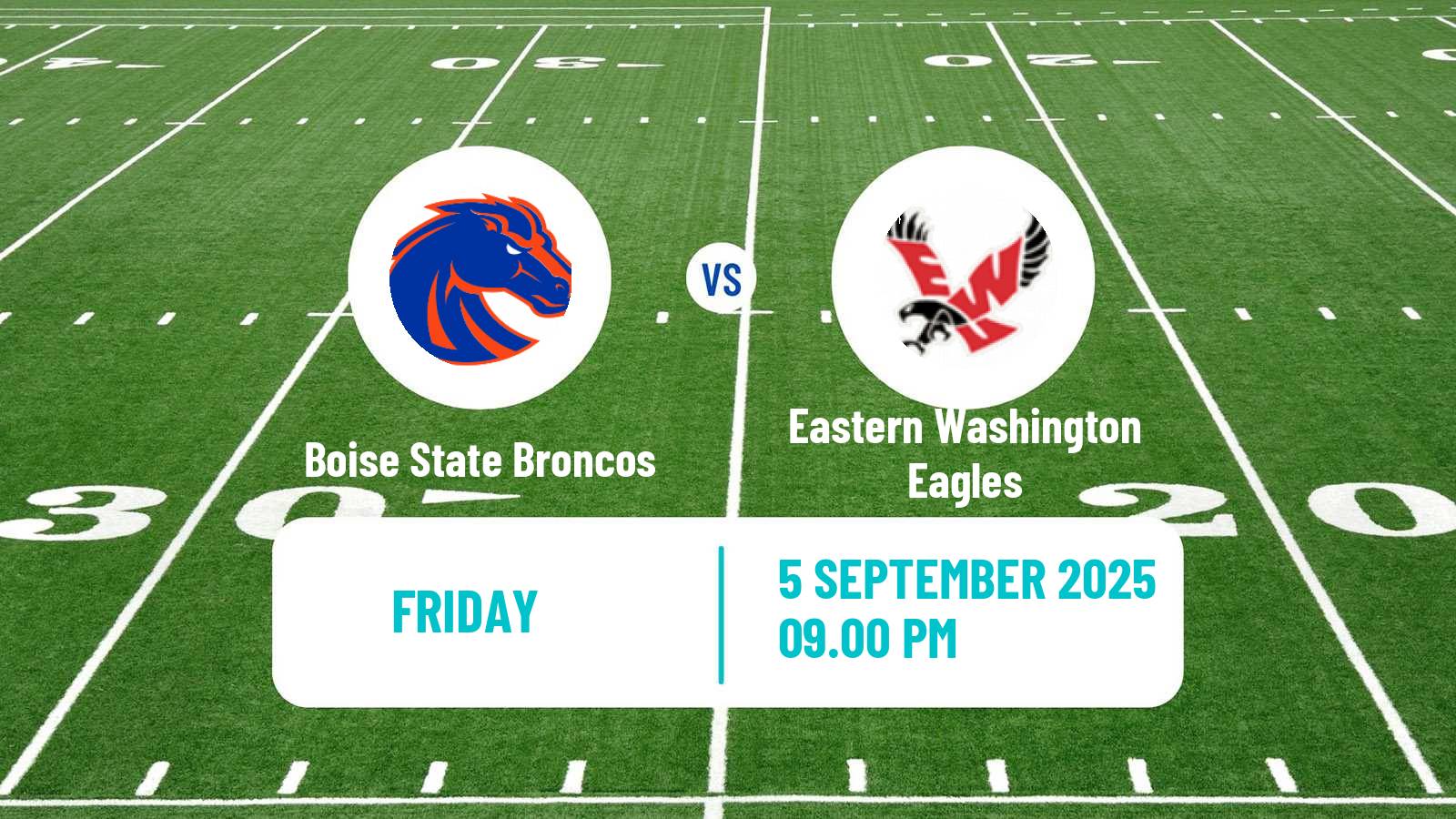 American football NCAA College Football Boise State Broncos - Eastern Washington Eagles