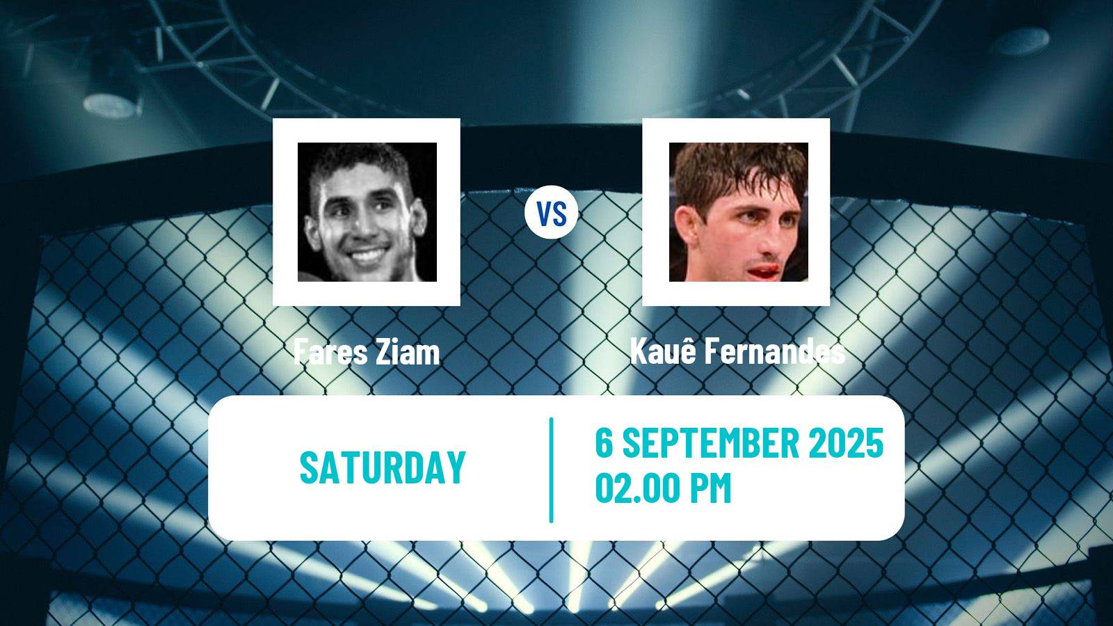 MMA Lightweight UFC Men Fares Ziam - Kauê Fernandes