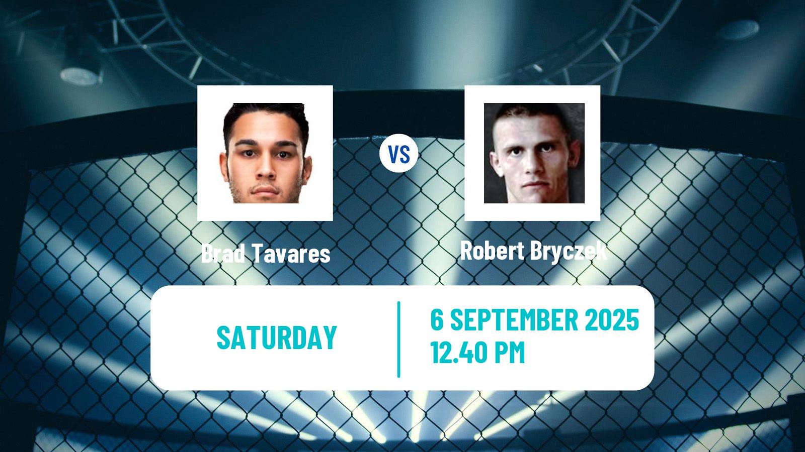 MMA Middleweight UFC Men Brad Tavares - Robert Bryczek
