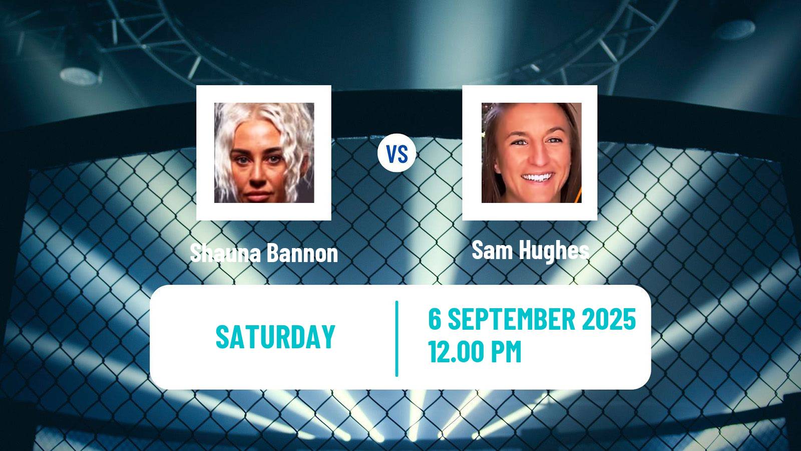 MMA Strawweight UFC Women Shauna Bannon - Sam Hughes