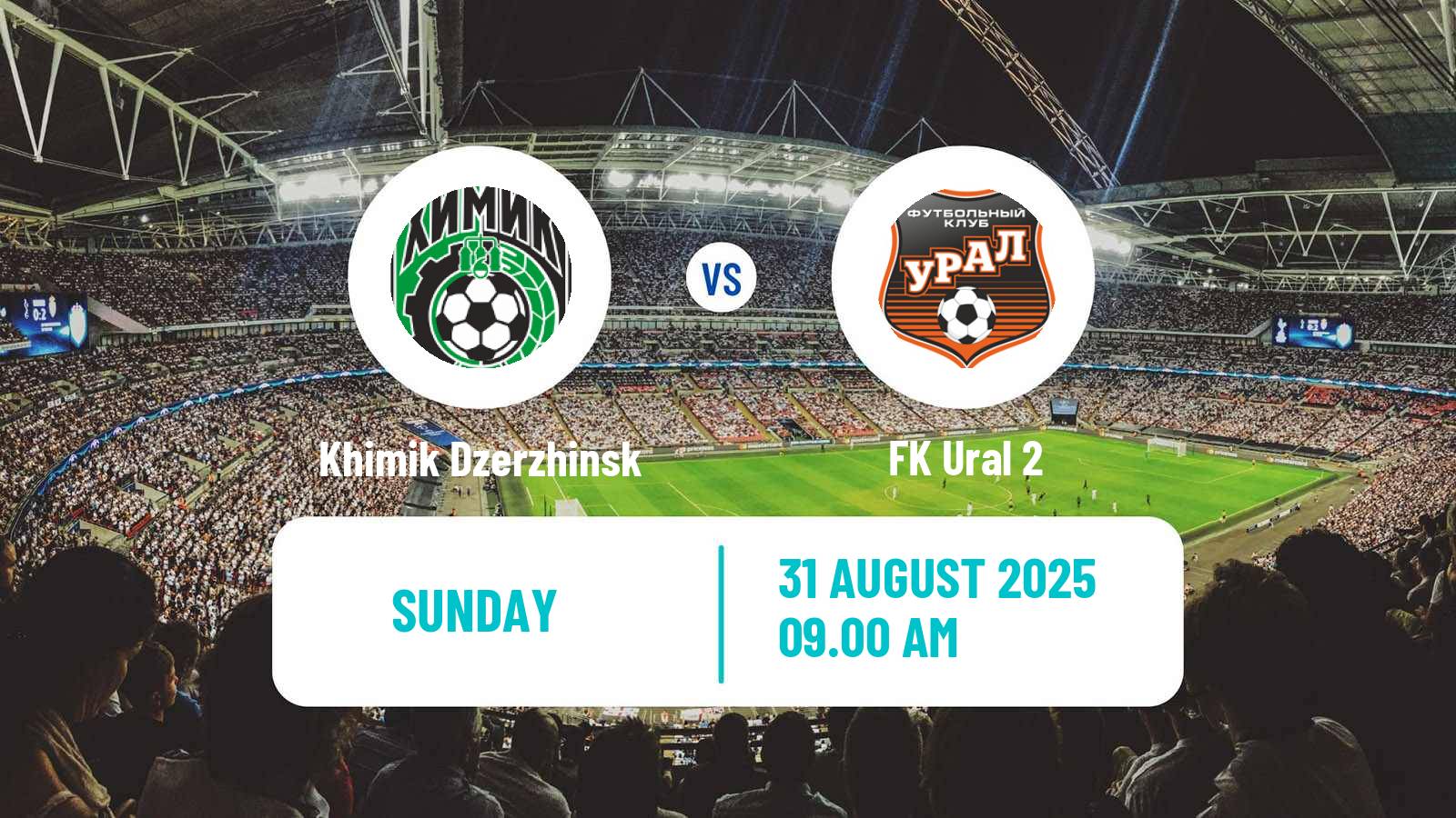 Soccer  FNL 2 Division B Group 4 Khimik Dzerzhinsk - Ural 2