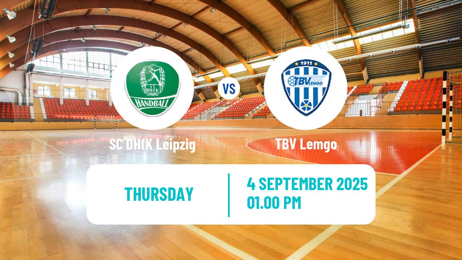 Handball German Bundesliga Handball SC DHfK Leipzig - TBV Lemgo