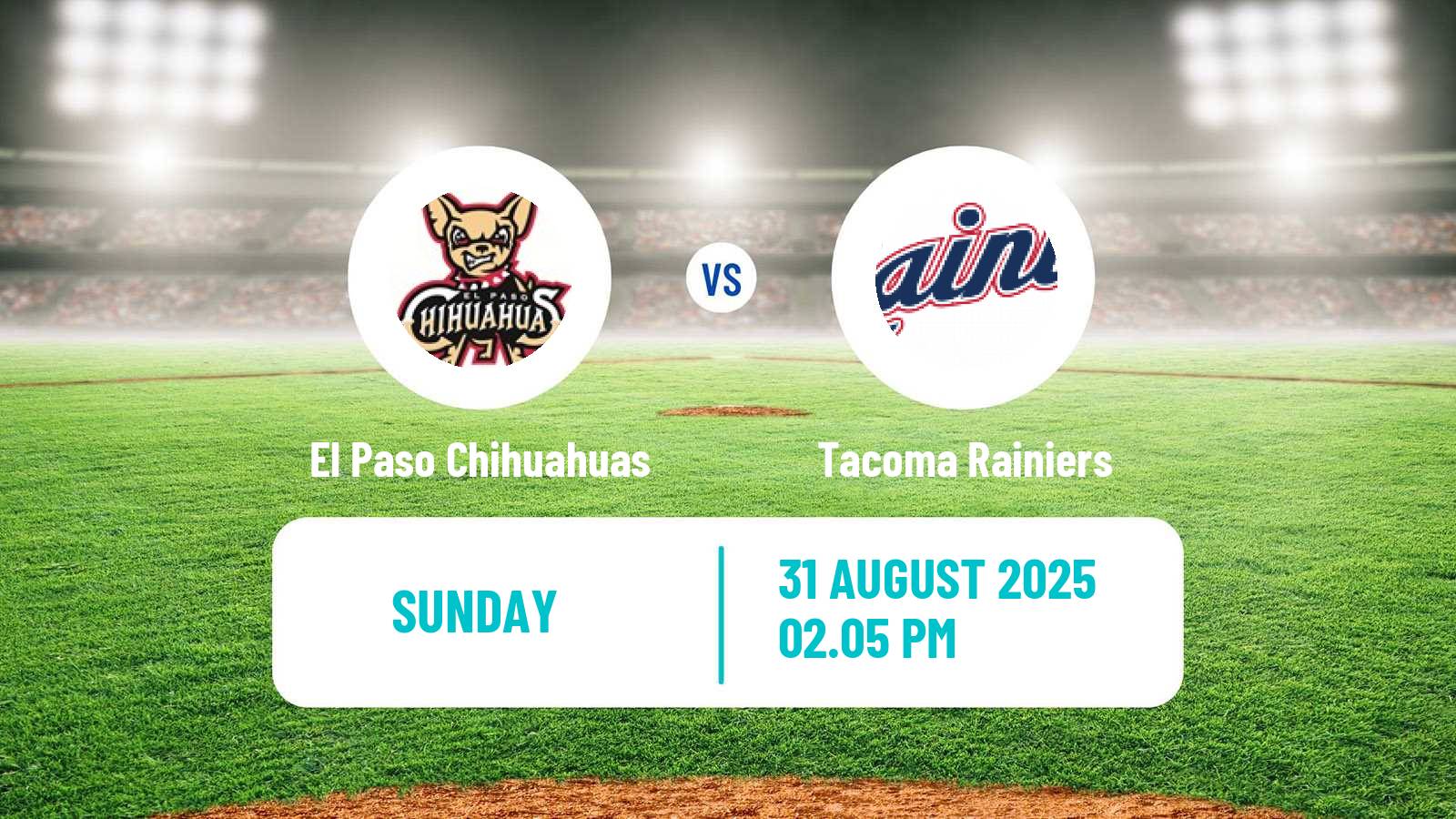 Baseball PCL El Paso Chihuahuas - Tacoma Rainiers