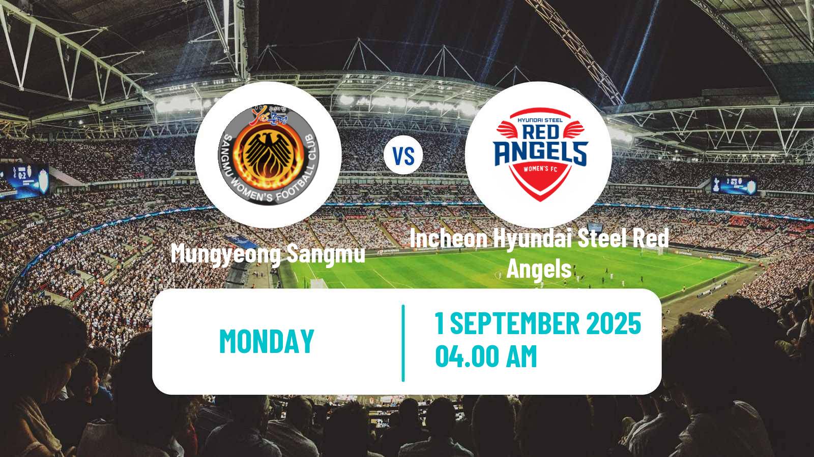Soccer South Korean WK League Mungyeong Sangmu - Incheon Hyundai Steel Red Angels