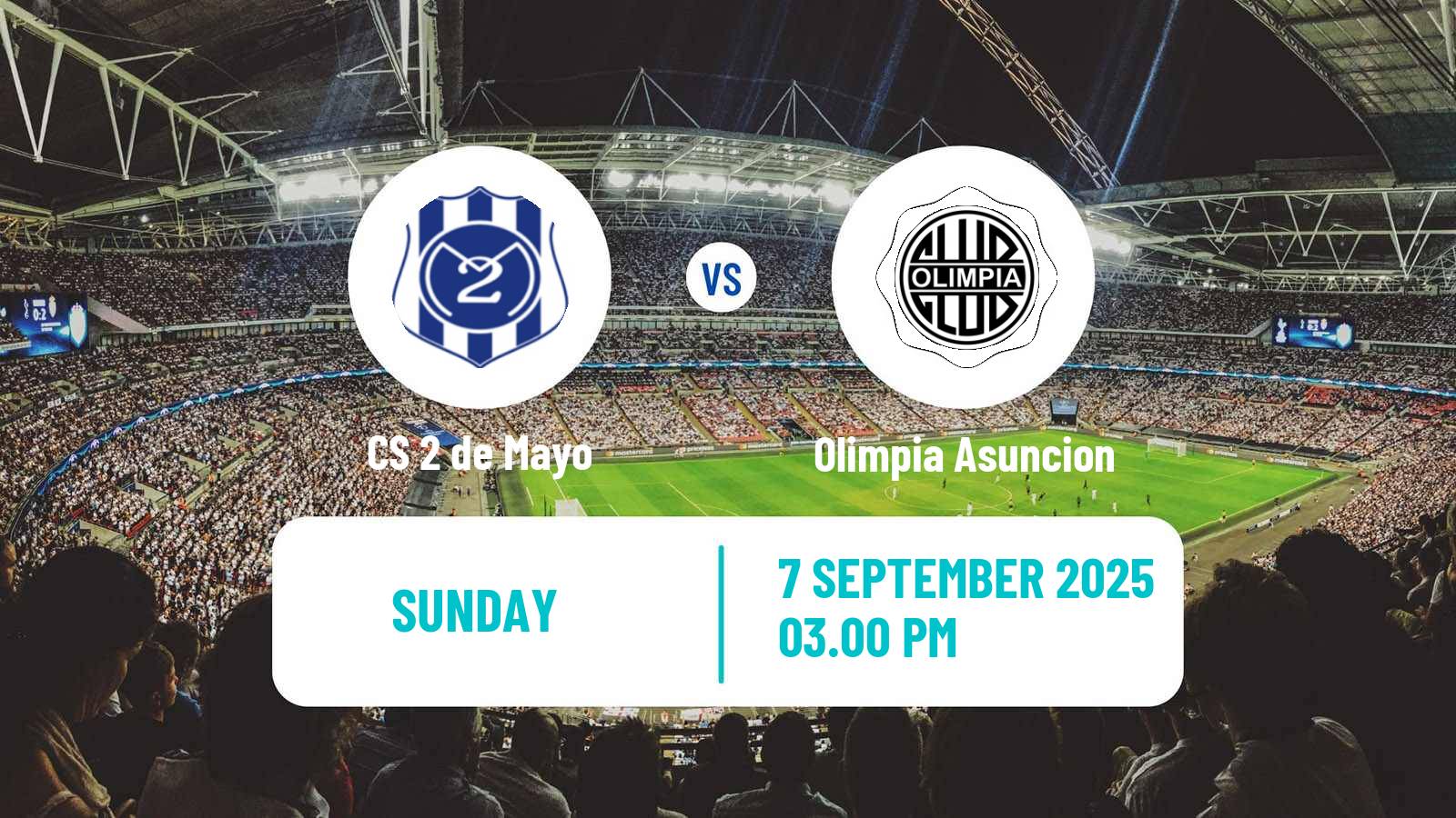 Soccer Paraguayan Primera Division 2 de Mayo - Olimpia Asuncion