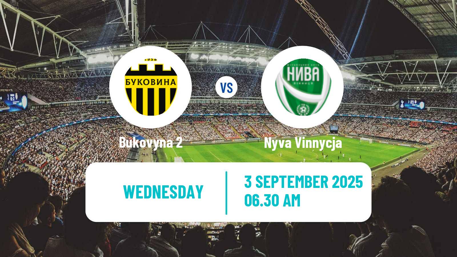 Soccer Ukrainian Druha Liga Bukovyna 2 - Nyva Vinnycja