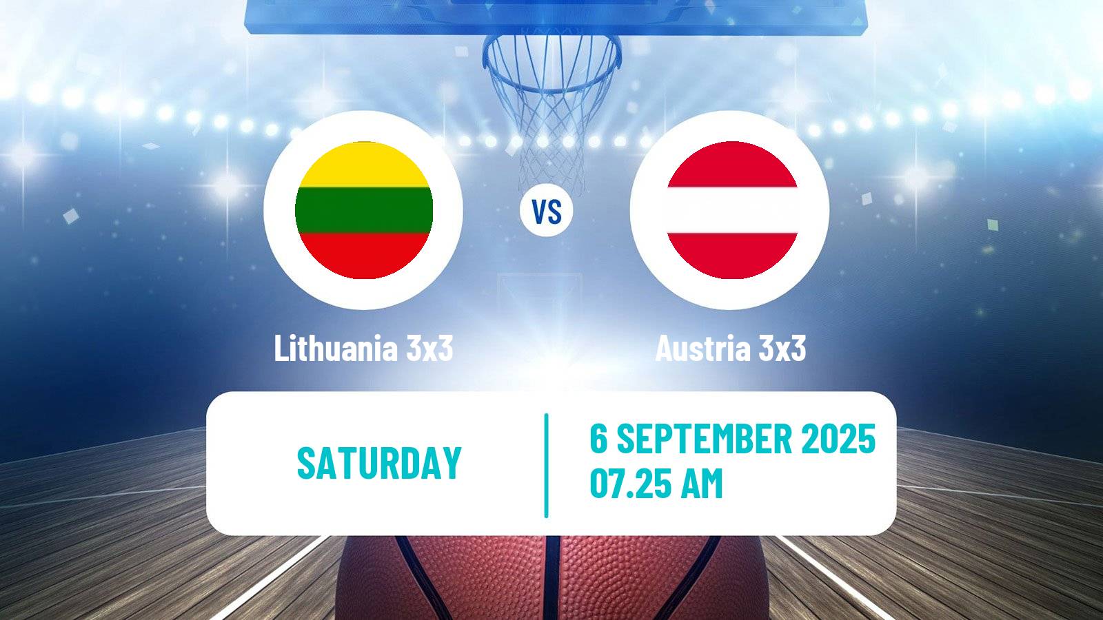 Basketball Europe Cup Basketball 3x3 Lithuania 3x3 - Austria 3x3