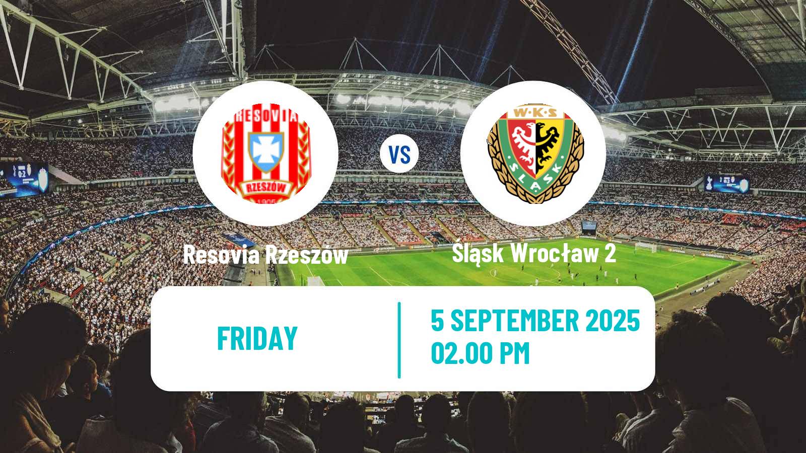 Soccer Polish Division 2 Resovia Rzeszów - Śląsk Wrocław 2