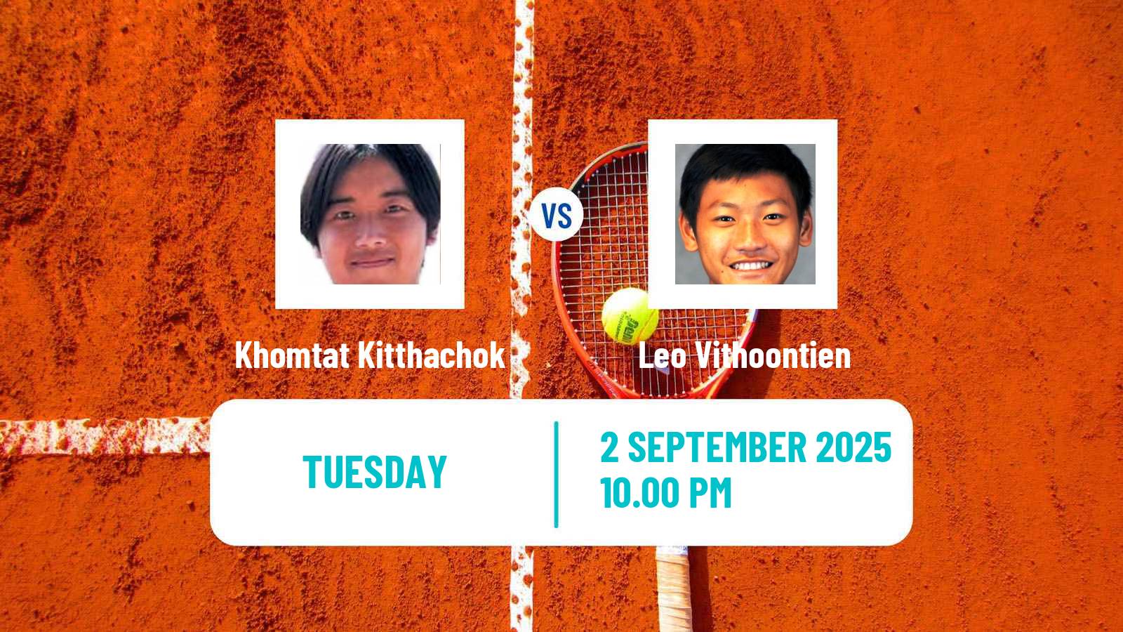 Tennis ITF M25 Nakhon Pathom Men Khomtat Kitthachok - Leo Vithoontien